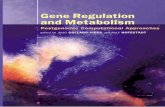 Gene regulation and metabolism