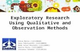 Marketing research  exploratory research using qualitative and observation methods