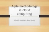Agile methodology in cloud computing