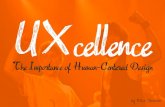 UXcellence: The Importance Of Human-Centered Design