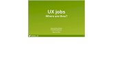 UXcamp.ch: UX jobs - where are thou?