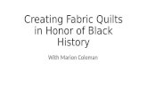 Creating Fabric Quilts in Honor of Black History