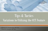 Tips and Tactics: Variations to Utilizing the CCT Feature