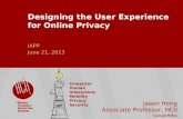 Designing the User Experience for Online Privacy, at IAPP Navigate 2013