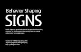 Behavior-shaping Public Signs