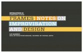 Frames: Notes on Improvisation and Design