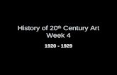 Week 4 Lecture, 20th Century