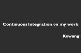 Continuous Integration on my work