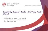 Creativity Support Tools, Do They Really Help? - Dr. Sara Jones, City University London