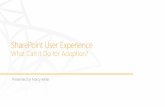 SharePoint User Experience: What Can it do for Adoption
