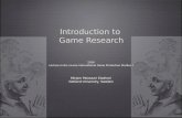 An Introduction to Game Research