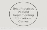 Best Practices Around Implementing Educational Games