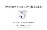 Twenty Years with EDEN