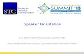 STC Summit 2013 Speaker Orientation