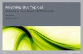 Anything But Typical: Learning to Love JavaScript Prototypes