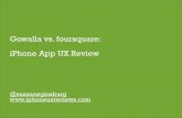 iPhone App UX Review: Gowalla vs. foursquare