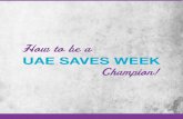 UAE Saves Week Champion