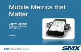 Mobile Metrics That Matter Final By Jaclyn Jordan