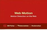 Web Motion: Motion Detection on the Web