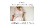 how to make an heirloom shrug