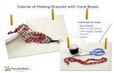 Tutorial of Making Bracelet with Coral Beads