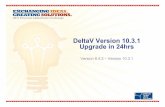 One Day Version 10.3 Upgrade - How a Large Biotech Plant's DeltaV Systems Were Successfully Upgraded in One Day