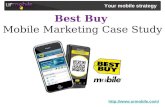 Best Buy Mobile Marketing Case Study