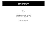 The Ethereum Experience