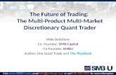 The Future of Prop Trading Webinar with BigMikeTrading.com
