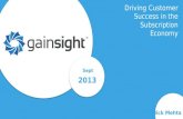 Driving Customer Success in the Subscription Economy by Nick Mehta, CEO of Gainsight