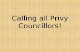 Calling All Privy Councillors!C2