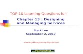 Top 10 learning questions for chapter 13 designing and managing services repost