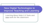 New Digital Technologies To Improve Teaching And Learning