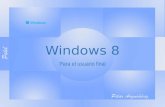 Windows 8 Para el usuario final. Windows 8 – Interfaz Modern UI Windows 8 - Usuario final - 18 de abril del 2013 - Pilar Arguiñáriz [PALEL]2 USUARIO APLICACIONES.