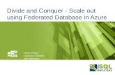 SQLSaturday - divide and conquer - scale out using Azure federated databases