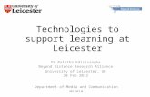 Technology to support learning at Leicester_Edirisingha_20Feb2013
