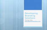 Developing branding solutions