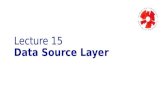 L15 Data Source Layer