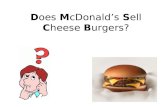 Does McDonald\'s Sell Cheeseburgers? (lomg division)