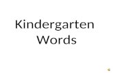 Kindergarten Words