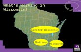 What is Working In Wisconsin