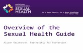 Sexual Health Guide Presentation- "Take Charge of Your Health: What you need to know about sexual health care services"