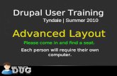 Drupal training - Advanced Layout (Summer-2010)