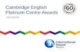 Ih Mexico. Cambridge English Platinum Centre Awards Innovation.