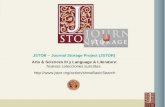 JSTOR – Journal Storage Project (JSTOR) Arts & Sciences III y Language & Literature: Nuevas colecciones suscritas. .
