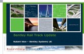 Bentley Rail Track Update