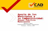 Aporte de los Municipios a la Competitividad: Buenas Prácticas Municipales Beatriz Boza International Finance Corporation Managua, febrero 2004.