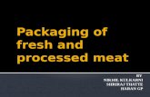 Packaging of Fresh and Processed Meat