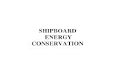 Shipboard Energy Conservation