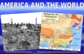 America and the World Powerpoint -- IMPERIALISM